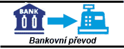 Platba předem bankovním převodem